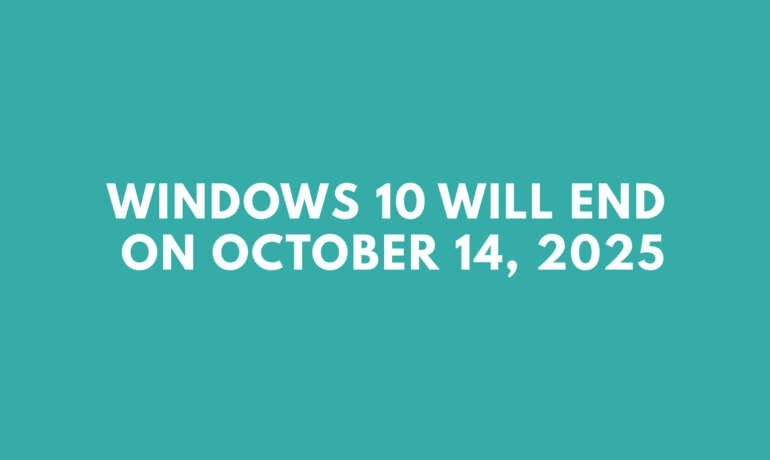 Windows 10 Discontinued, October 14 2025